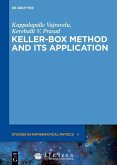 Keller-Box Method and Its Application (eBook, PDF) Keller-Box Method and Its Application (eBook, PDF)