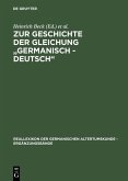 Zur Geschichte der Gleichung "germanisch - deutsch" (eBook, PDF)