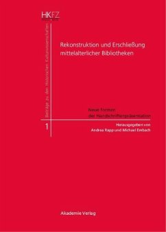 Rekonstruktion und Erschließung mittelalterlicher Bibliotheken (eBook, PDF)