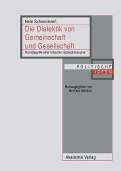 Die Dialektik von Gemeinschaft und Gesellschaft (eBook, PDF) - Schneidereit, Nele