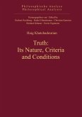 Truth: Its Nature, Criteria and Conditions (eBook, PDF)
