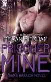 Prisoner Mine (The Base Branch Series, #6) (eBook, ePUB)