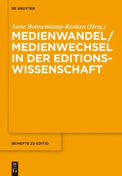 Medienwandel / Medienwechsel in der Editionswissenschaft (eBook, PDF)