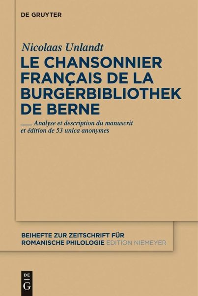 Le chansonnier français de la Burgerbibliothek de Berne (eBook, PDF)