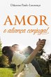 Amor e aliança conjugal (eBook, ePUB) - Bild 1