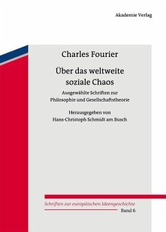 Über das weltweite soziale Chaos (eBook, PDF) - Fourier, Charles