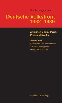 Cover Geschichte des Ausschusses zur Vorbereitung einer deutschen Volksfront (eBook, PDF)