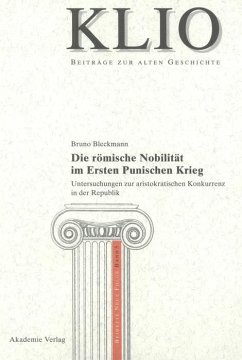 Die römische Nobilität im Ersten Punischen Krieg (eBook, PDF) - Bleckmann, Bruno