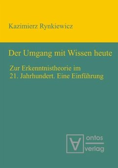 Der Umgang mit Wissen heute (eBook, PDF) - Rynkiewicz, Kazimierz