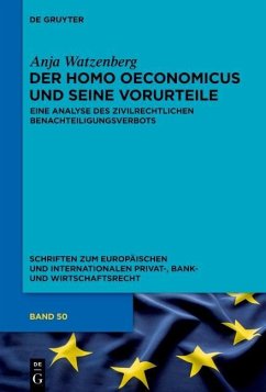 Der homo oeconomicus und seine Vorurteile (eBook, ePUB) - Watzenberg, Anja