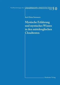 Mystische Erfahrung und mystisches Wissen in den mittelenglischen Cloud-Texten (eBook, PDF) - Steinmetz, Karl-Heinz