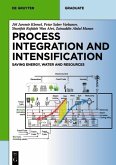 Process Integration and Intensification (eBook, ePUB)