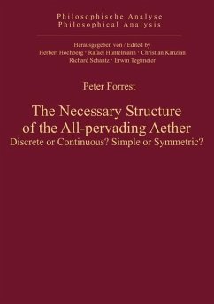 The Necessary Structure of the All-pervading Aether (eBook, PDF) - Forrest, Peter