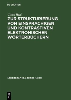 Cover Zur Strukturierung von einsprachigen und kontrastiven elektronischen Wörterbüchern (eBook, PDF)