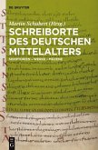 Schreiborte des deutschen Mittelalters (eBook, PDF)