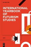 International Yearbook of Futurism Studies 2014 (eBook, ePUB)