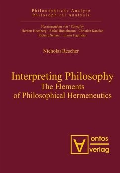 Interpreting Philosophy (eBook, PDF) - Rescher, Nicholas