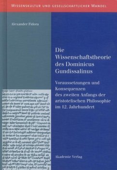 Die Wissenschaftstheorie des Dominicus Gundissalinus (eBook, PDF) - Fidora, Alexander