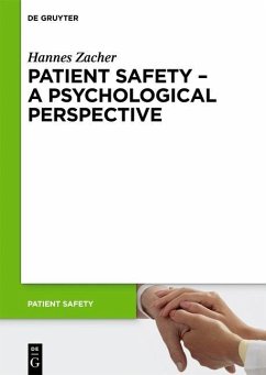 Patient Safety - A Psychological Perspective (eBook, PDF) - Zacher, Hannes