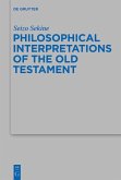 Philosophical Interpretations of the Old Testament (eBook, ePUB) Philosophical Interpretations of the Old Testament (eBook, ePUB)
