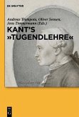 Kant's &quote;Tugendlehre&quote; (eBook, PDF)