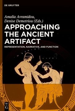 Approaching the Ancient Artifact (eBook, ePUB)