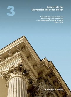 Geschichte der Universität Unter den Linden 1810-2010 (eBook, PDF) - Jarausch, Konrad; Middell, Matthias; Vogt, Annette