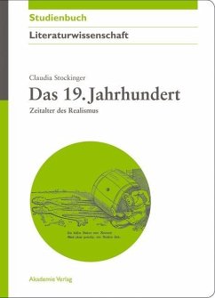 Das 19. Jahrhundert (eBook, PDF) - Stockinger, Claudia