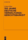 150 Jahre deutsche Verwaltungsgerichtsbarkeit (eBook, PDF)