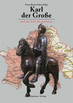 Karl der Große und das Erbe der Kulturen (eBook, PDF)