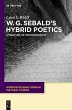 W.G. Sebald's Hybrid Poetics (eBook,... - Bild 1