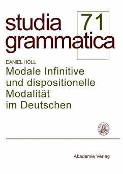 Modale Infinitive und dispositionelle Modalität im Deutschen (eBook, PDF) - Holl, Daniel