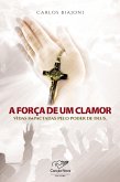 A força de um clamor (eBook, ePUB)