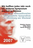 &quote;Wir hofften, jedes Jahr noch ein weiteres Symposium machen zu können&quote; (eBook, PDF)