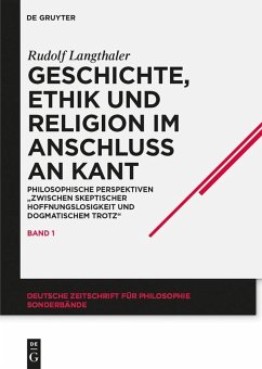 Geschichte, Ethik und Religion im Anschluß an Kant (eBook, PDF) - Langthaler, Rudolf