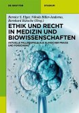 Ethik und Recht in Medizin und Biowissenschaften (eBook, PDF)
