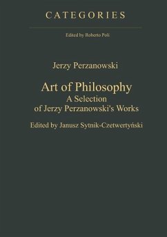 Art of Philosophy (eBook, PDF) - Perzanowski, Jerzy