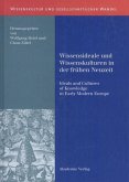 Wissensideale und Wissenskulturen in der Frühen Neuzeit (eBook, PDF)