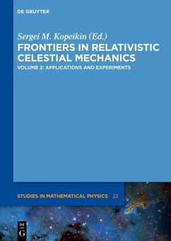 Frontiers in Relativistic Celestial Mechanics 2 (eBook, ePUB) - Kopeikin, Sergei