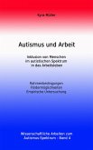 Autismus und Arbeit: Inklusion (eBook, ePUB) Autismus und Arbeit: Inklusion (eBook, ePUB)