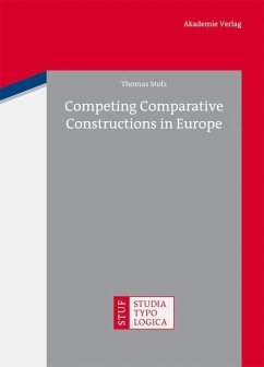 Competing Comparative Constructions in Europe (eBook, PDF) - Stolz, Thomas