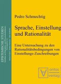 Sprache, Einstellung und Rationalität (eBook, PDF)