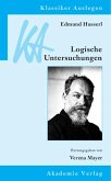 Edmund Husserl: Logische Untersuchungen (eBook, PDF)