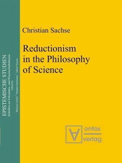 Reductionism in the Philosophy of Science (eBook, PDF) - Sachse, Christian