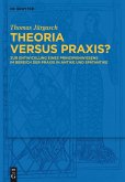 Theoria vs. Praxis? (eBook, PDF)