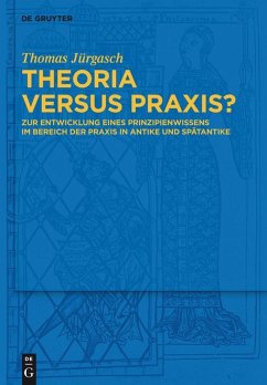 Theoria vs. Praxis? (eBook, PDF) - Jürgasch, Thomas