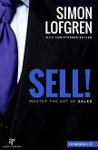 SELL! : Master the Art of Sales (eBook, ePUB)