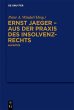 Ernst Jaeger - Aus der Praxis des... - Bild 1