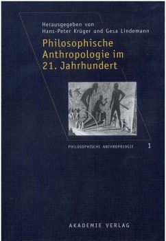 Philosophische Anthropologie im 21. Jahrhundert (eBook, PDF)