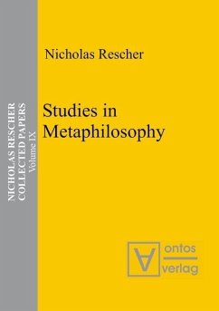 Studies in Metaphilosophy (eBook, PDF) - Rescher, Nicholas Studies in Metaphilosophy (eBook, PDF) - Rescher, Nicholas